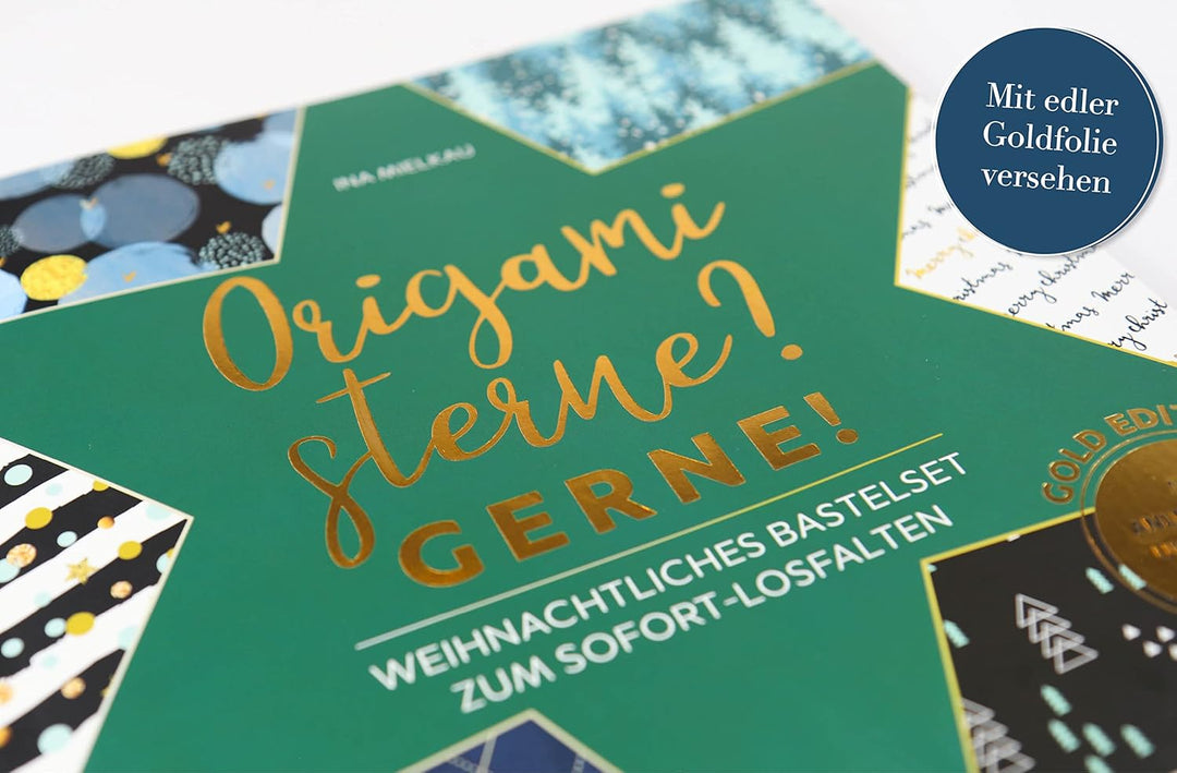 Origamisterne? Gerne! – Gold Edition – Weihnachtliches Bastelset zum Sofort-Losfalten: Mit Anleitung