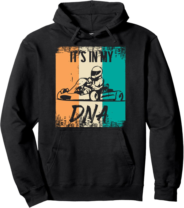It's in my DNA - Go Kart Spruch zum Kartfahren Pullover Hoodie