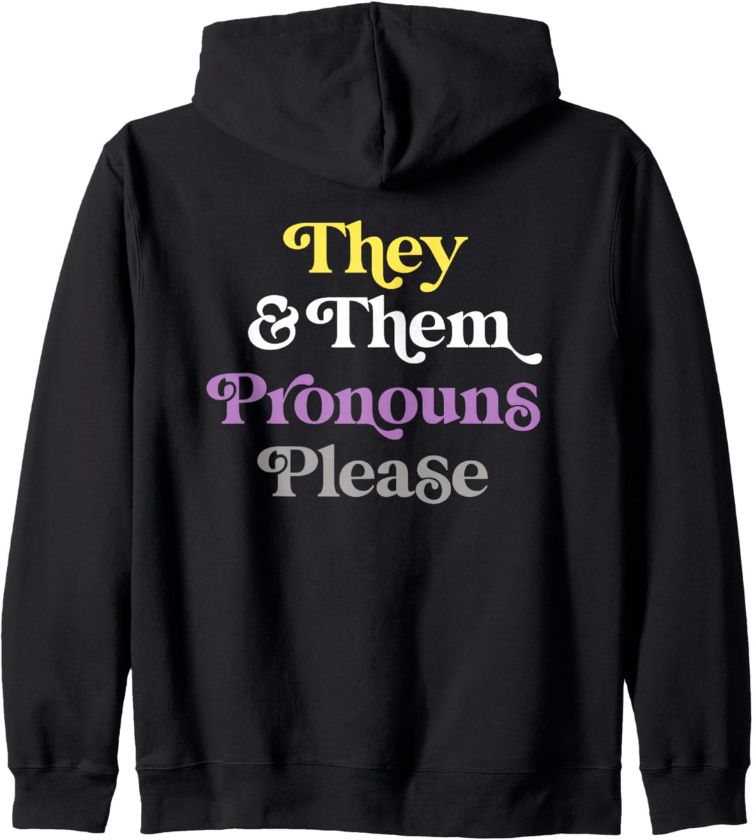 They & Them Pronouns Please Non-Binary LGBTQIA Pride Flag Kapuzenjacke