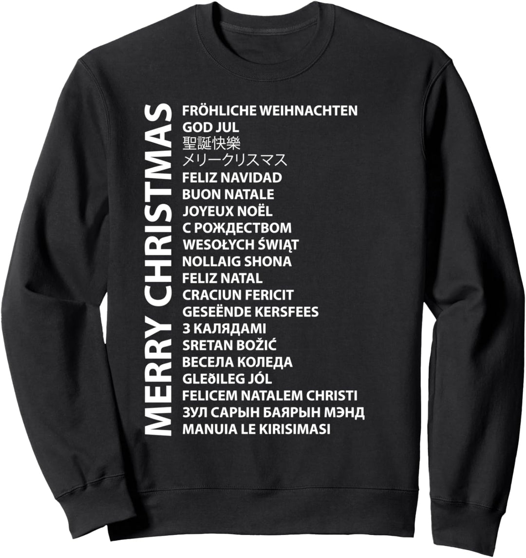 Merry Christmas in Different Languages X-mas Holiday Gifts Sweatshirt