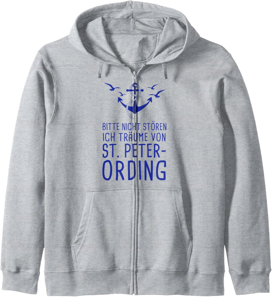 Nordsee Bitte Nicht Stören Ich Träume Von St. Peter Ording Kapuzenjacke