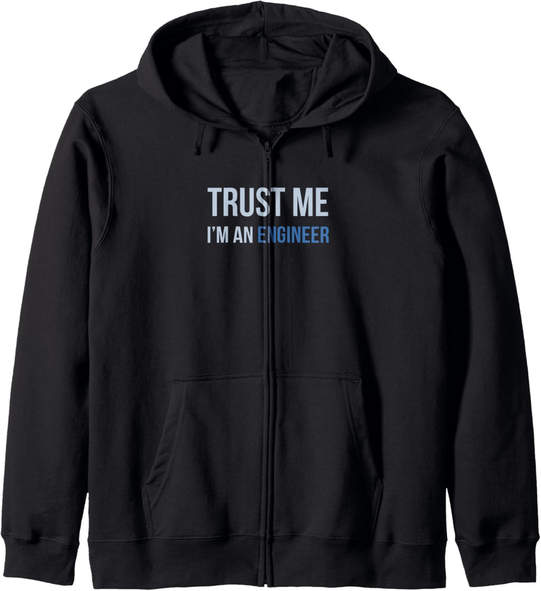 Developer Trust Me I'm an Engineer Kapuzenjacke