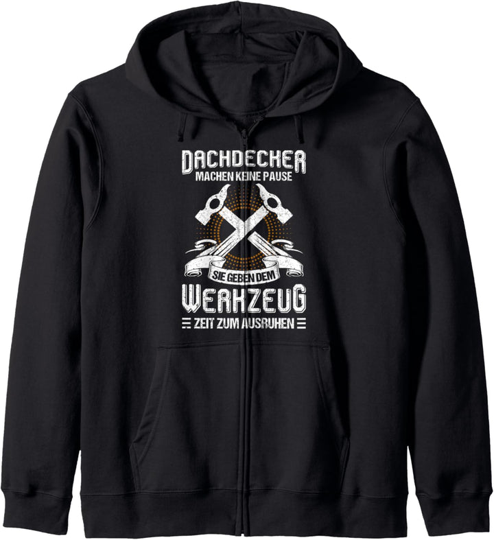 Dachdecker Dachendecken Lustig Herren Männer Dachdecker Kapuzenjacke