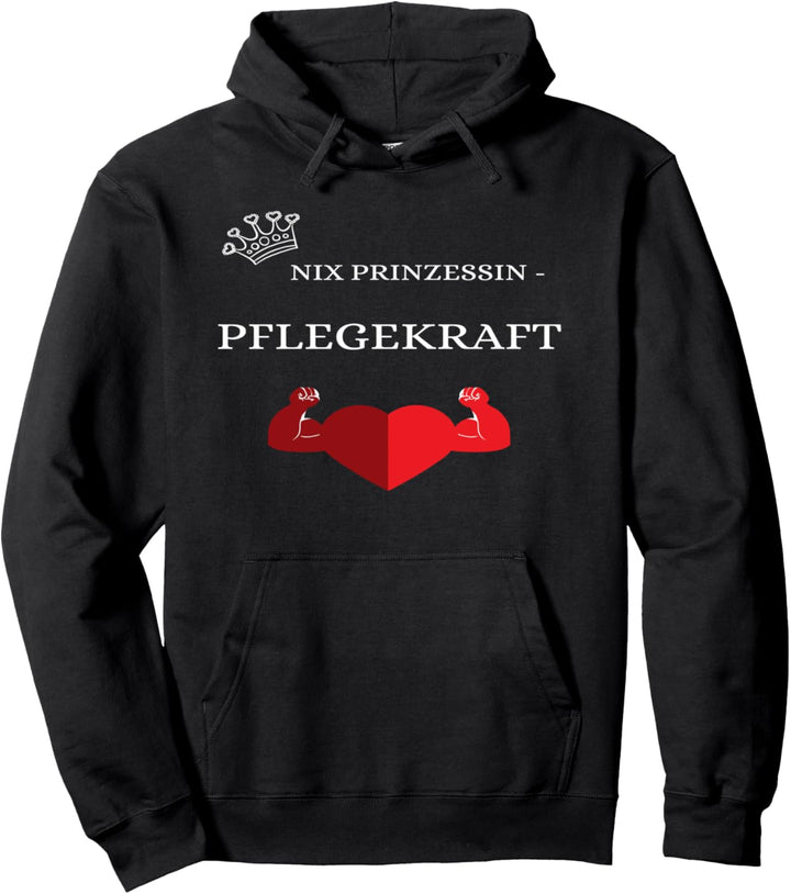 Pflegekraft Geschenk Nix Prinzessin Geburtstag Idee Witzig Pullover Hoodie