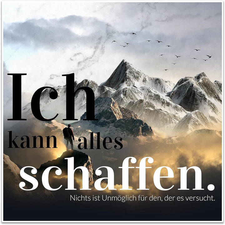 wandmotiv24 Poster als Wanddeko, Grösse 50x50cm, Ich kann Alles schaffen, Berge, Moderne Wanddeko, W