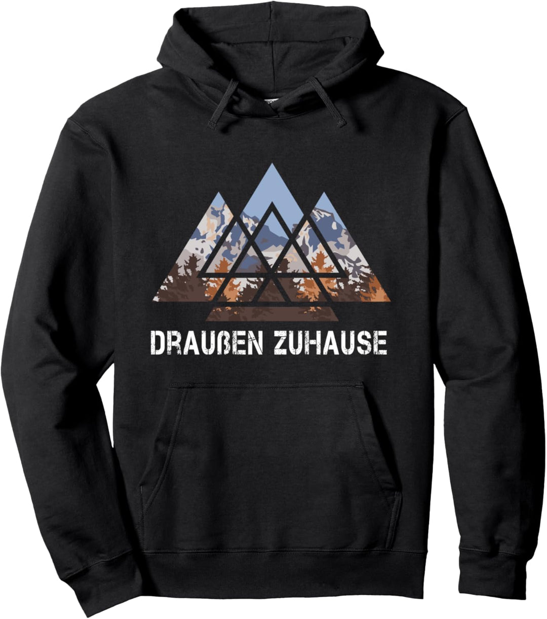 Draussen Zuhause - für Männer und Frauen Pullover Hoodie