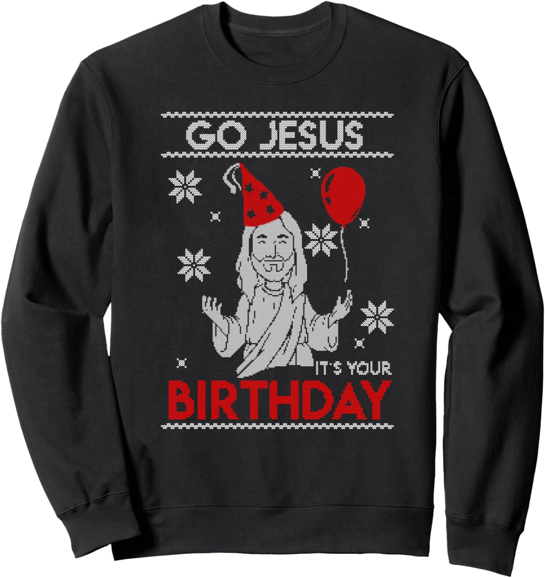 Go Jesus Birthday Weihnachten Design Sweatshirt
