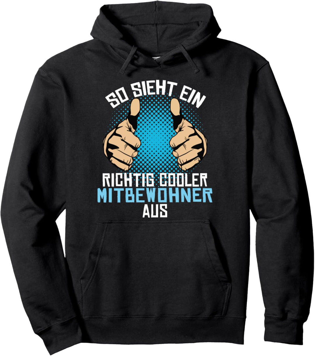 Mitbewohner Geschenk Bester Cooler Mitbewohner der Welt Pullover Hoodie