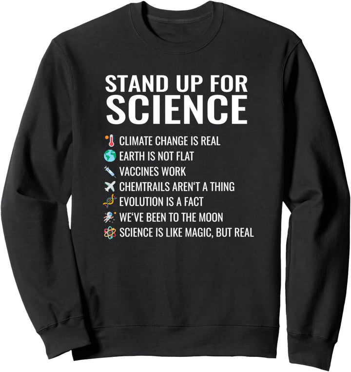 Stand Up For Science - Like Magic But Real Sweatshirt