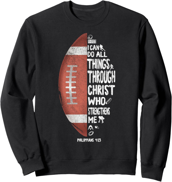Ich Kann Alle Dinge Tun Durch Christus Philipper 4:13 Sweatshirt