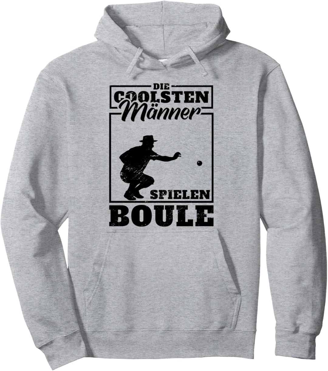 Die Coolsten Männer Spielen Boule Petanque Botchaspieler Pullover Hoodie