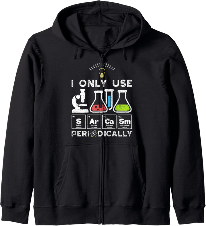 I Only Use Sarcasm Periodically - Sarkasmus Kapuzenjacke