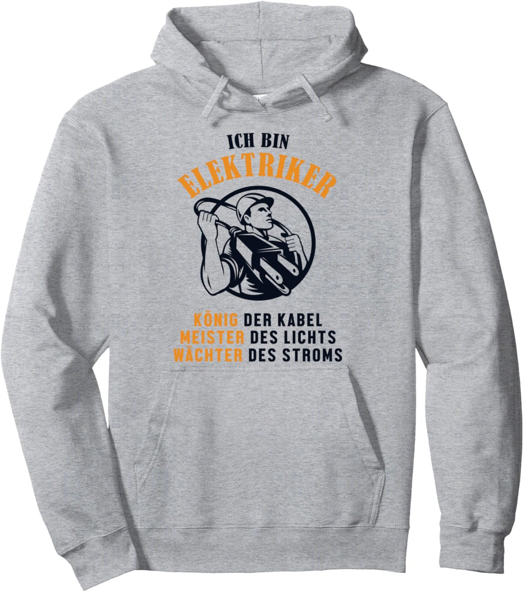 Ich bin Elektriker Elektrotechniker Elektroniker Elektriker Pullover Hoodie