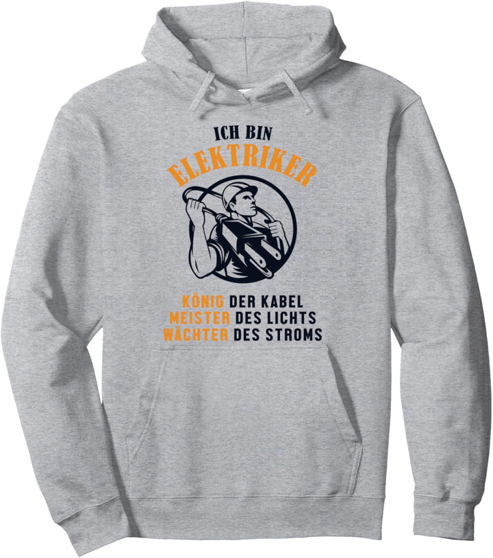 Ich bin Elektriker Elektrotechniker Elektroniker Elektriker Pullover Hoodie