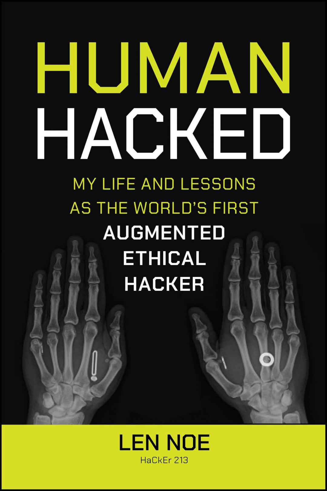 Human Hacked: My Life and Lessons As the World's First Augmented Ethical Hacker, Taschenbuch