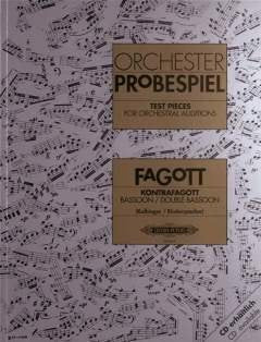 Musikverlag C.F. Peters Ltd. &amp; Co. KG Orchester PROBESPIEL - arrangiert für Fagott [Noten/Sheetmusic