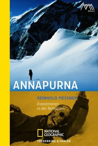 Annapurna. Expeditionen in die Todeszone, Taschenbuch