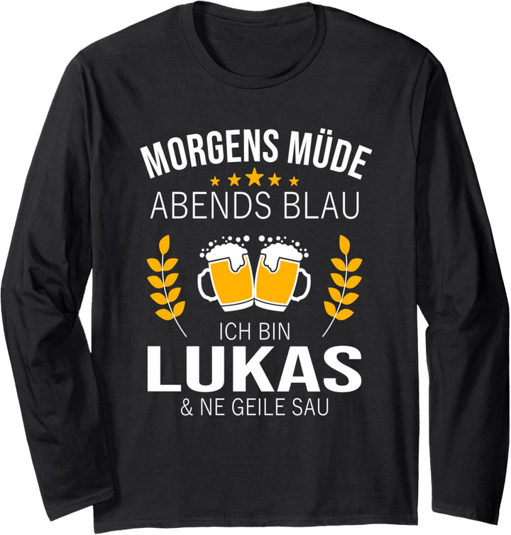Lukas Vorname Geschenk Geburtstag Lustiges Bier Sprüche Langarmshirt