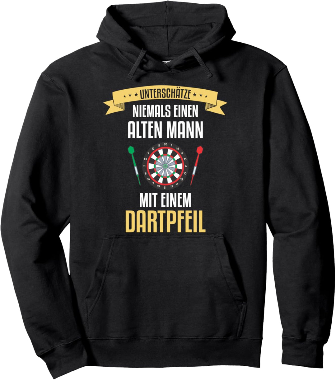 Unterschätze niemals einen alten Mann mit einem Dartpfeil Pullover Hoodie