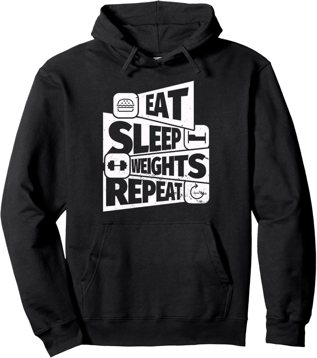 ESSEN SIE SCHLAF Gewichtheben WIEDERHOLEN Lustiges Gewichthe Pullover Hoodie