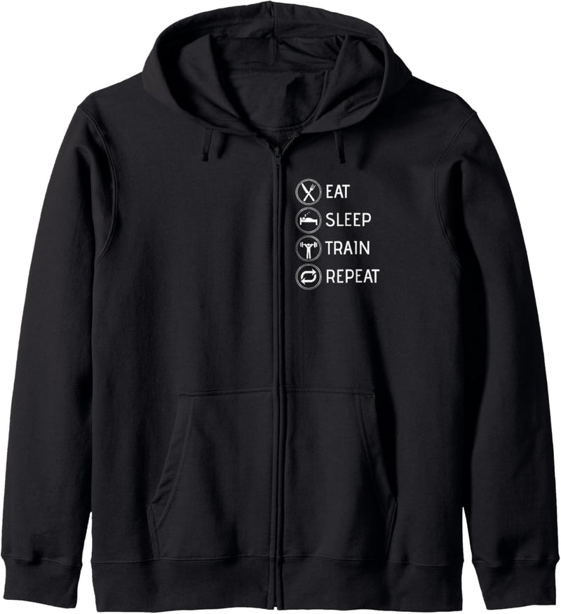 Eat Sleep Train Repeat Fitness Geschenk Kraftsport Gym Kapuzenjacke