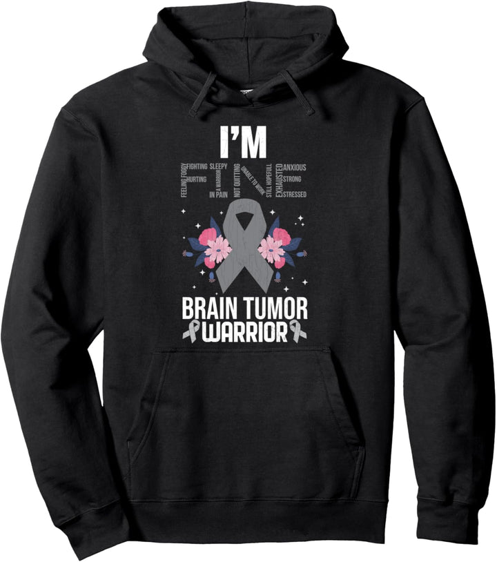 I'm Fine Brain Tumor Warrior Brain Cancer Awareness Grafik Pullover Hoodie