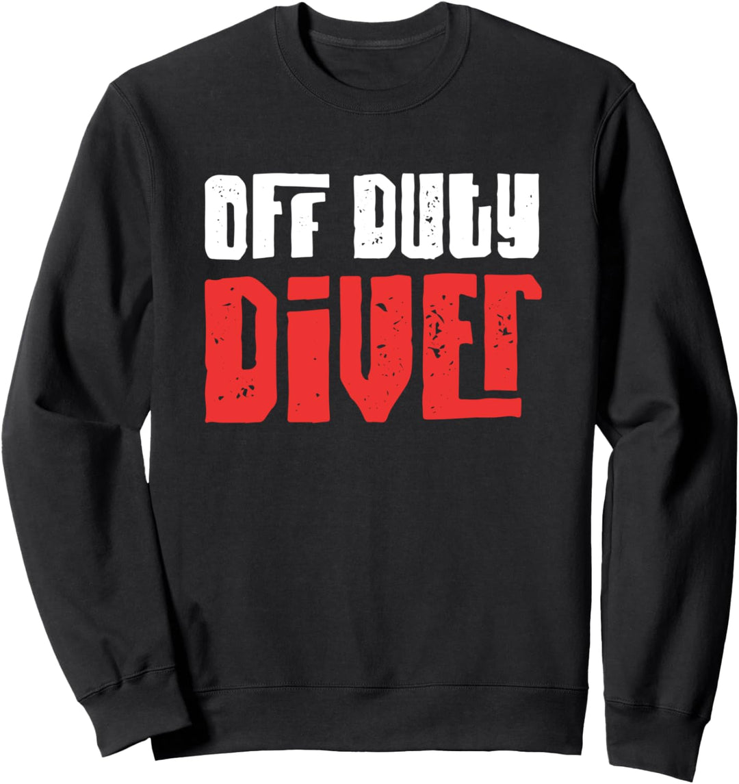 Scuba Diving Off Duty Diver Scuba Dive Flag Snorkeling Sweatshirt