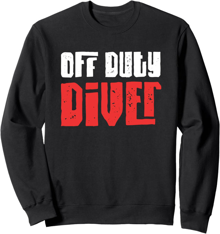 Scuba Diving Off Duty Diver Scuba Dive Flag Snorkeling Sweatshirt