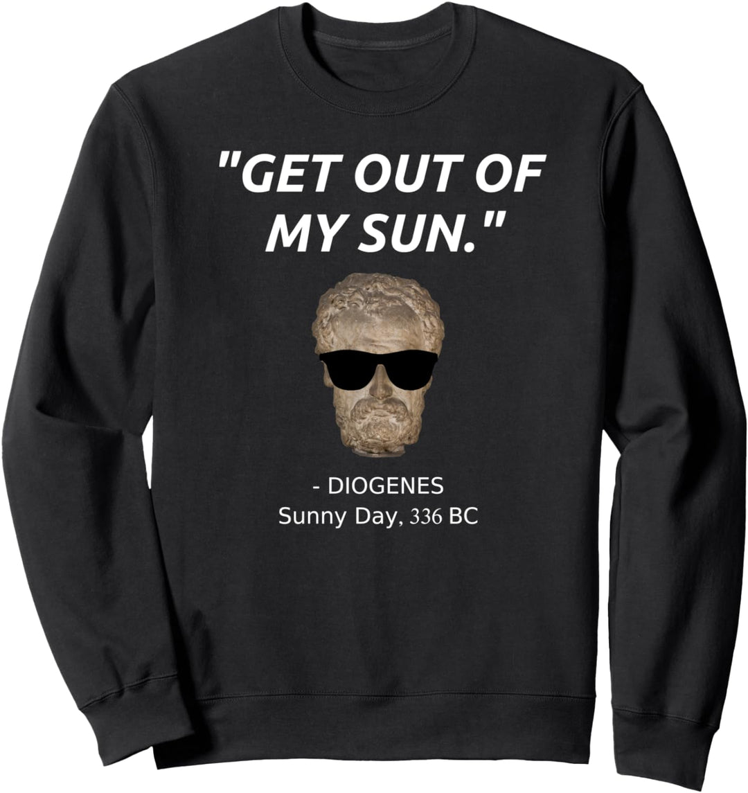 Cooles Diogenes Zitat Philosophie Geschichte Student Sweatshirt
