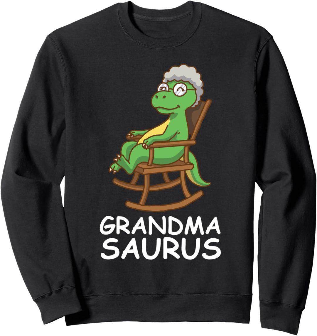 Dont Mess With Grandmasaurus Sweatshirt