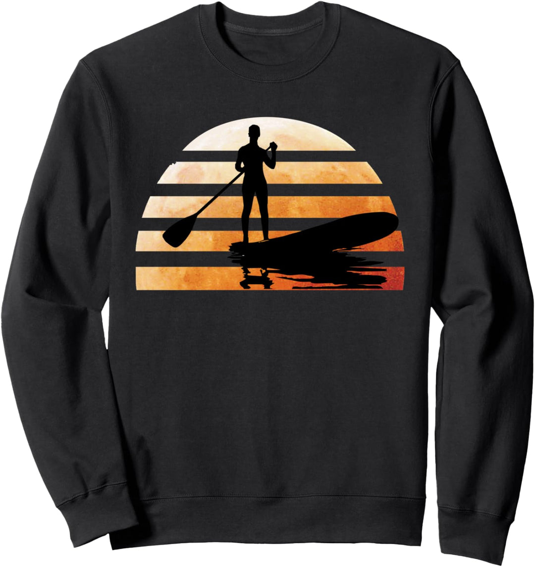 Funny Stand Up Paddling SUP Sweatshirt
