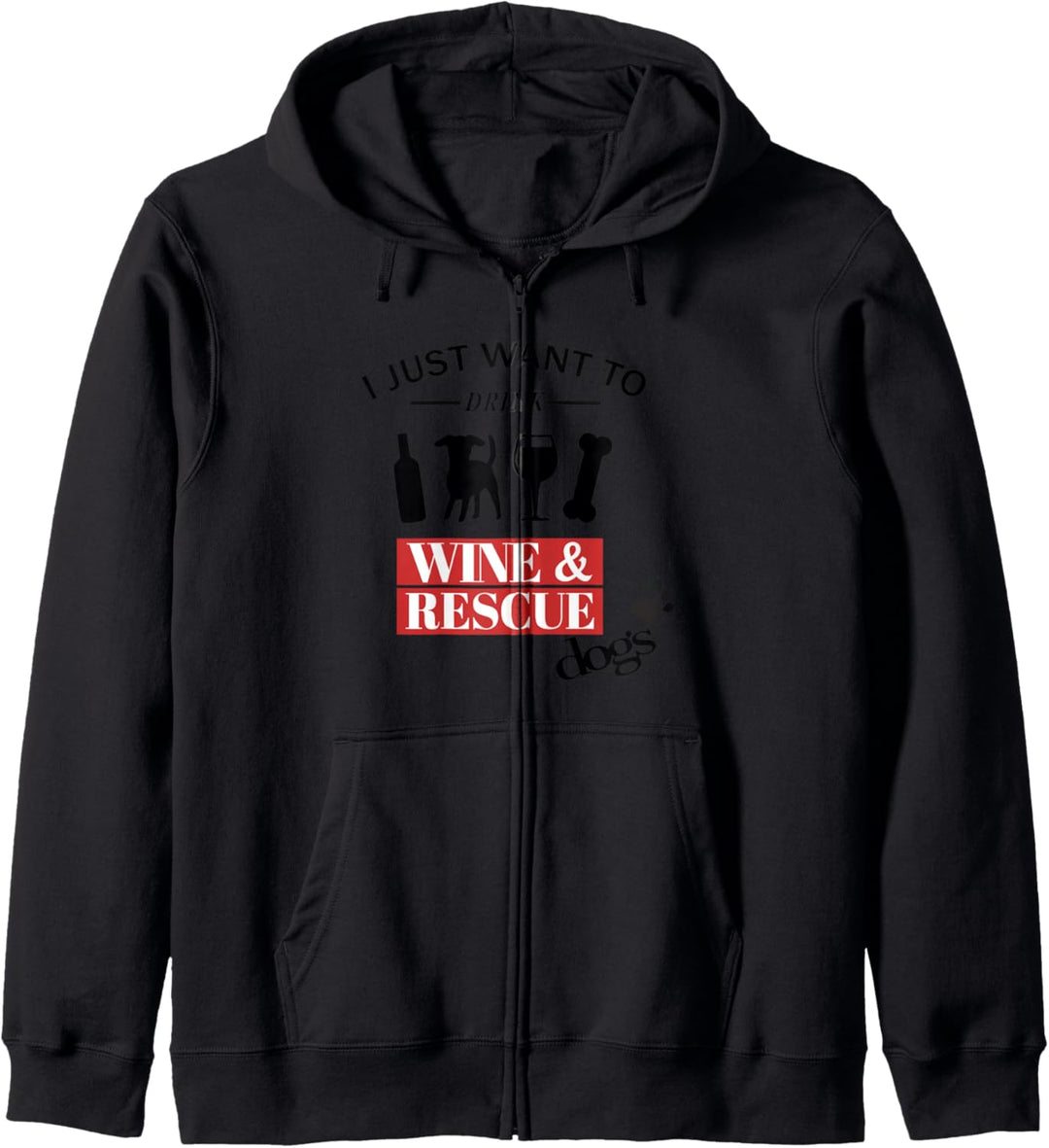 Ich möchte Wein trinken & Hunde retten Geschenk Kapuzenjacke