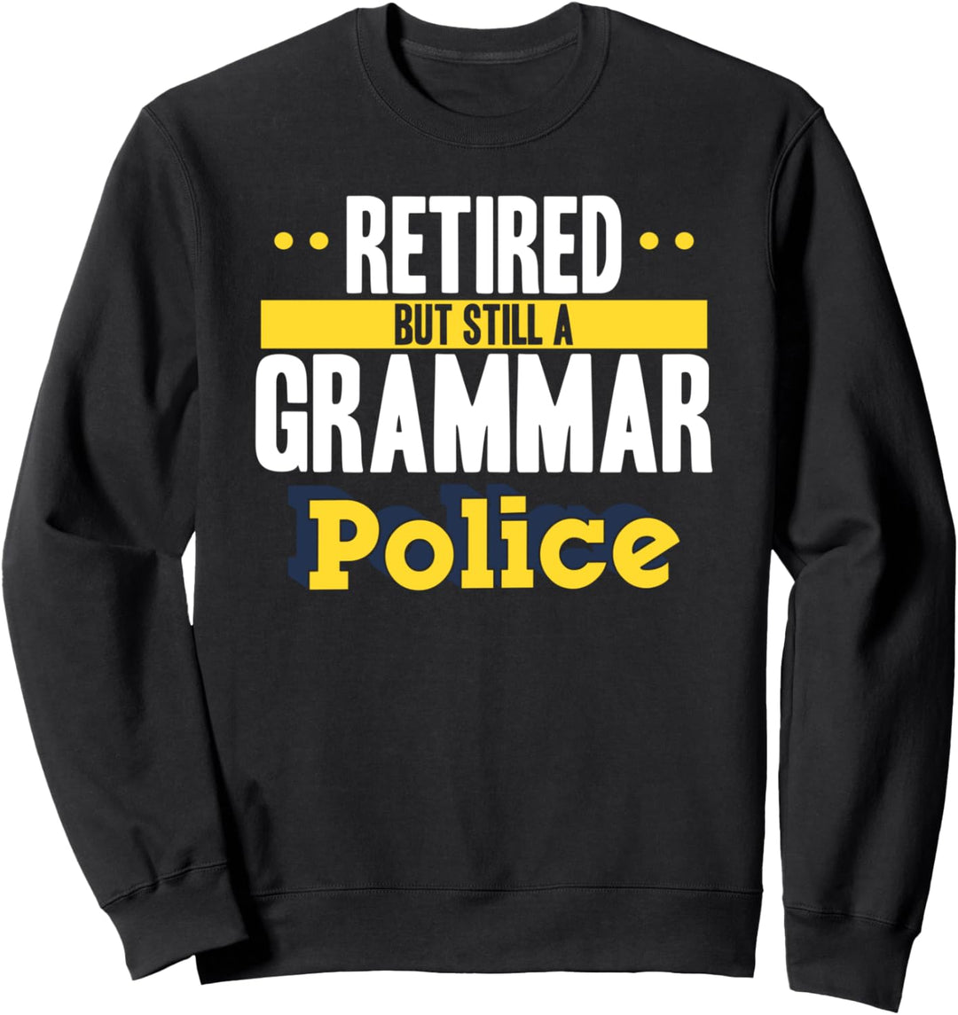 Lustiger Lehrer im Ruhestand Zitat Schule Lehrer Ruhestand Sweatshirt