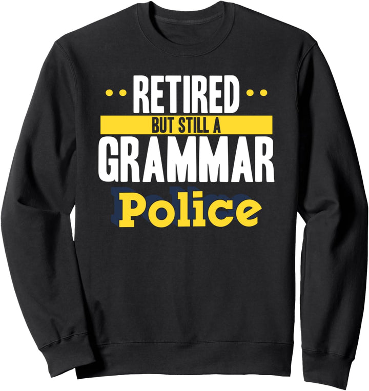 Lustiger Lehrer im Ruhestand Zitat Schule Lehrer Ruhestand Sweatshirt