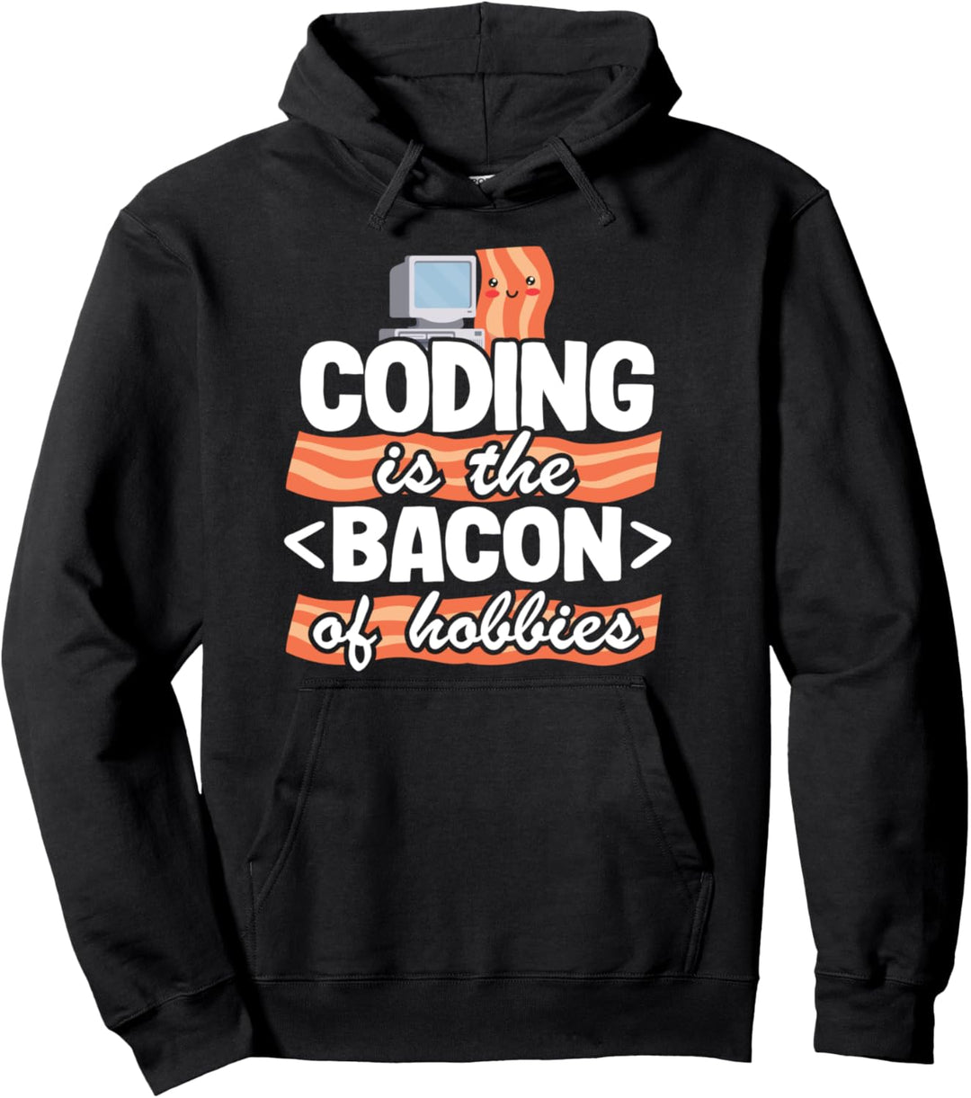 Codierung ist der Speck der Hobbys Sys Admin Lustiger Programmierer Pullover Hoodie