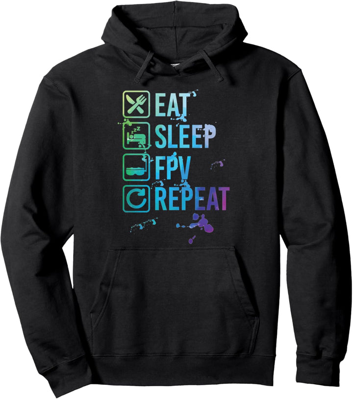 FPV Drones Eat Sleep Repeat Watercolor Gift Pullover Hoodie