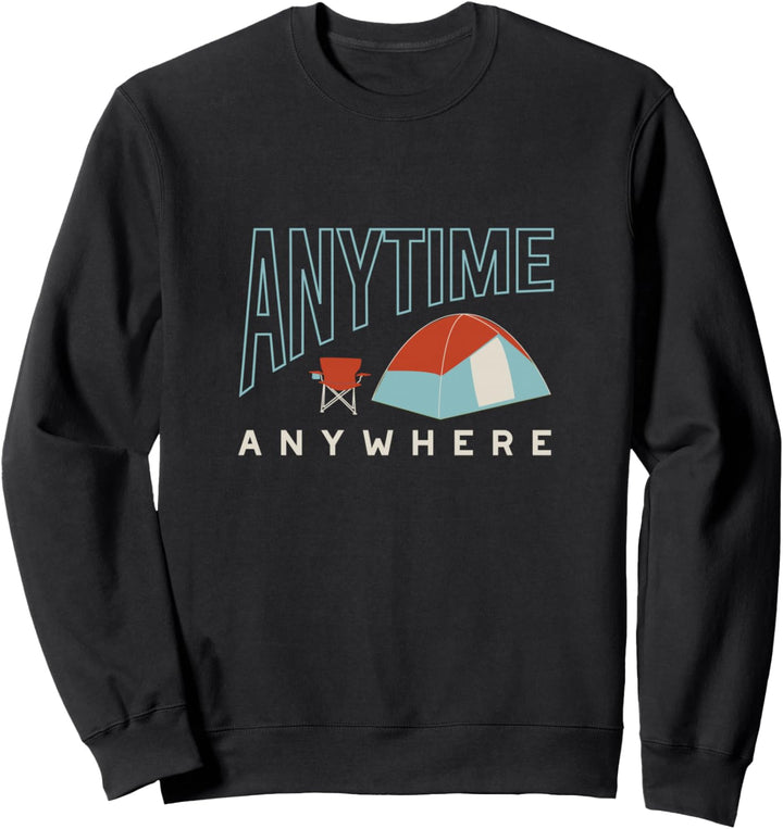 Camping Humor, Camper, Zelt Camping Sweatshirt