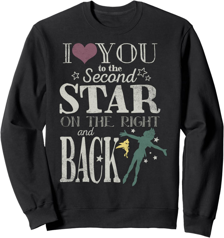 Disney Peter Pan Love You To The Second Star Quote Sweatshirt