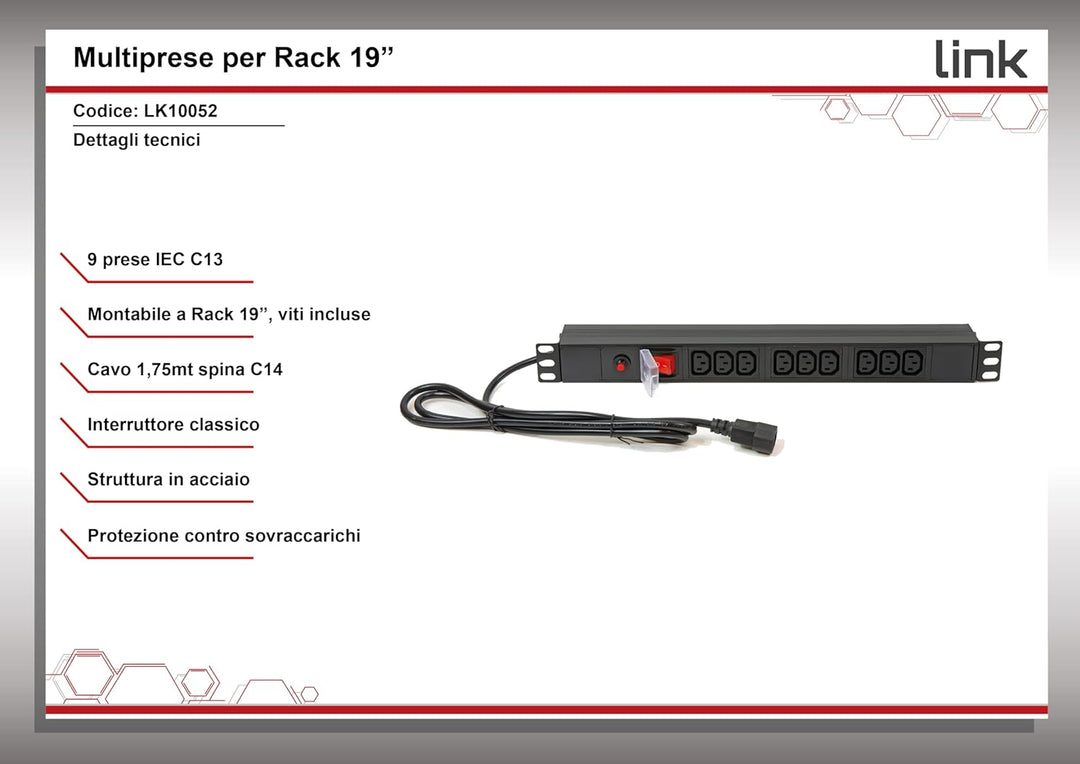 LINK lk10052 Steckdosenleiste 9 Fach weiblich IEC C13 Für Schrank Rack 19 " Single, Single
