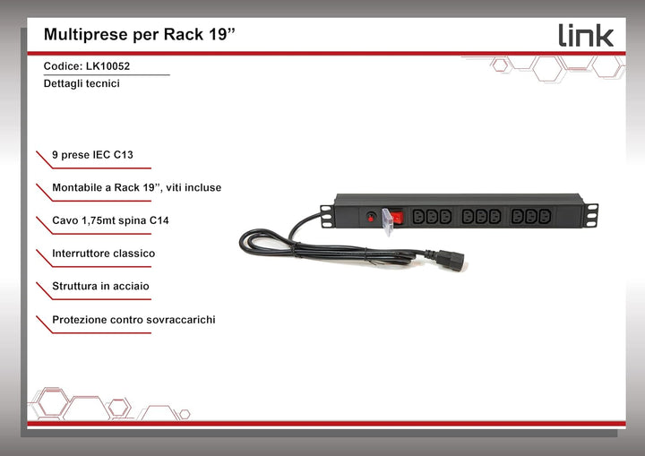 LINK lk10052 Steckdosenleiste 9 Fach weiblich IEC C13 Für Schrank Rack 19 " Single, Single