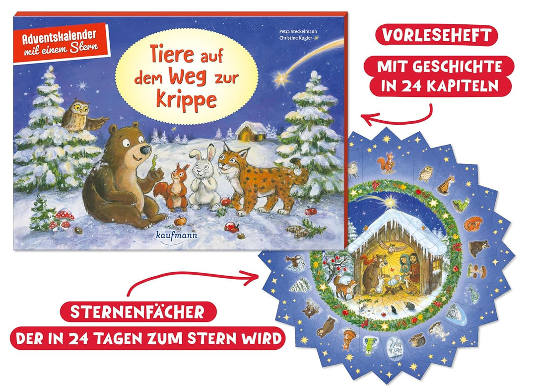 Tiere auf dem Weg zur Krippe: Adventskalender mit einem Stern (Adventskalender mit Geschichten für K
