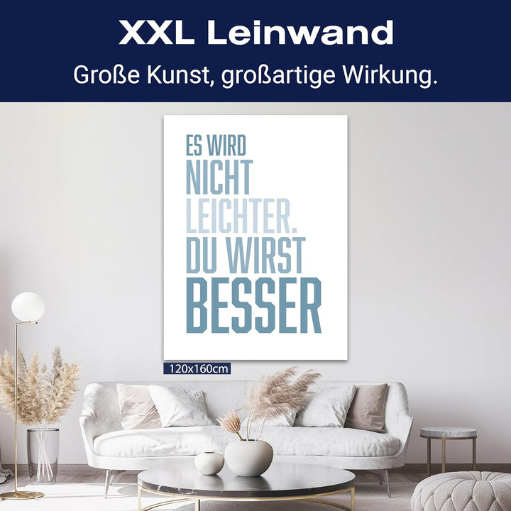 wandmotiv24 Motivations Motiv als Leinwandbild, 40x30cm, Hochformat, Motivation, du wirst Besser, We