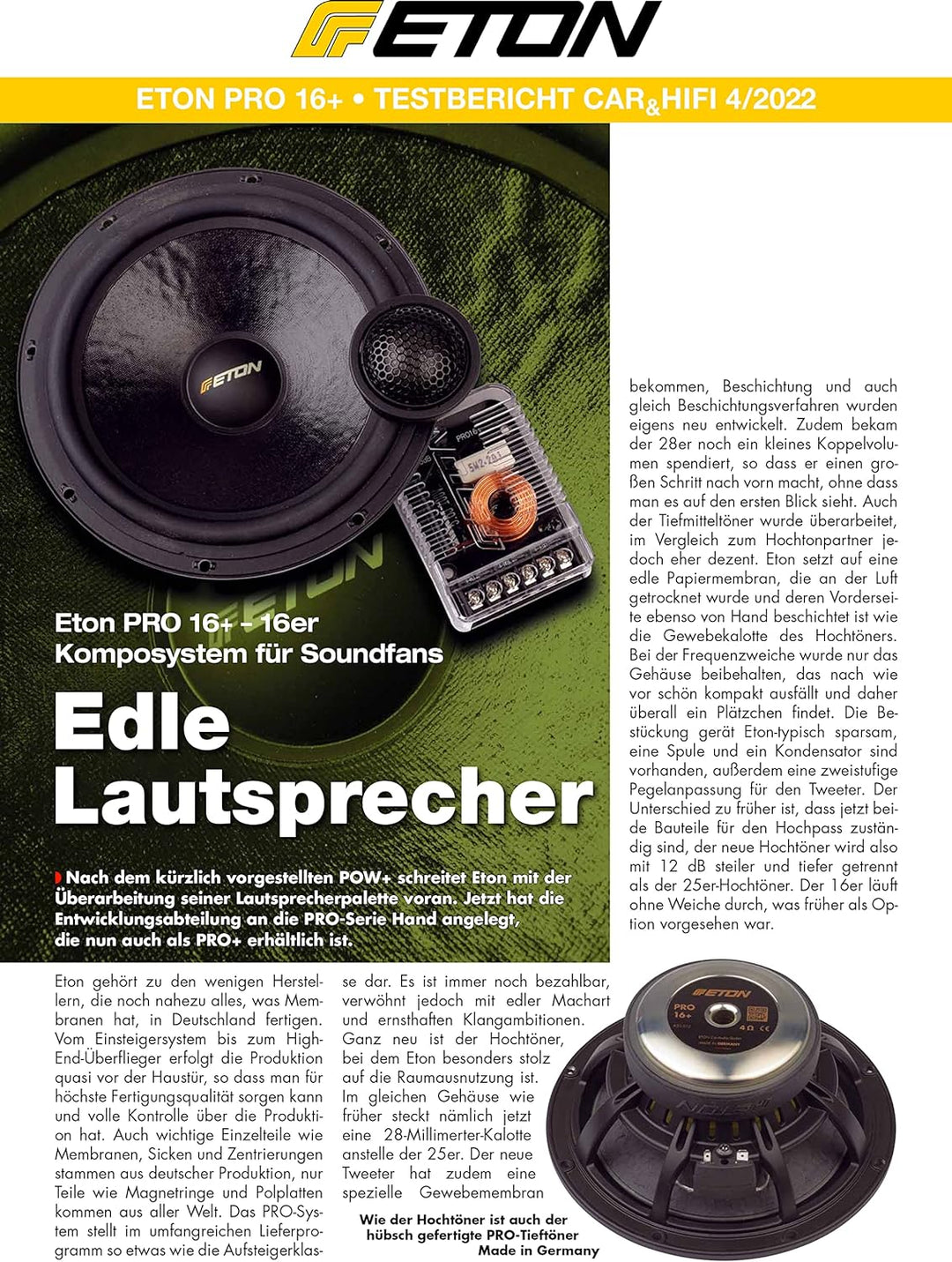 ETON PRO 16+ – High End 16,5 cm / 6,5 Zoll 2-Wege Komponenten System, Auto Lautsprecher Made in Germ