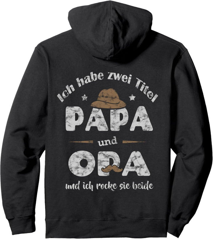 Ich Habe Zwei Titel Papa Und Opa Für Grossväter Pullover Hoodie