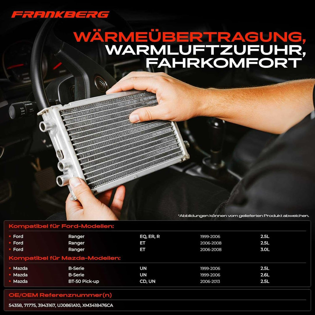 Frankberg Wärmetauscher Innenraumheizung Kompatibel mit Ranger ES ET EQ ER R 1999-2008 B-Serie UN 19