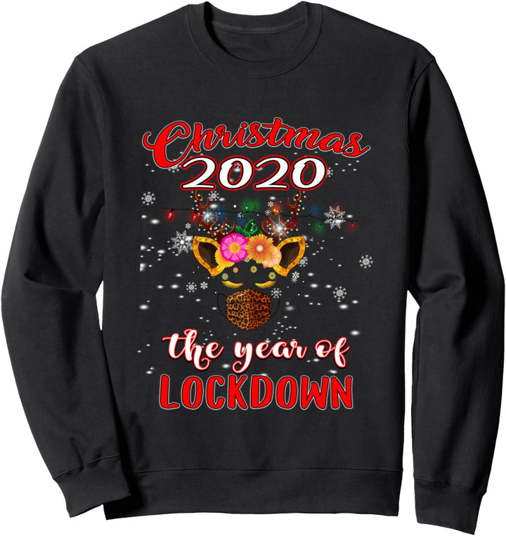 2020 Christmas Quarantine Shirt Reindeer Year Of Lockdown Sweatshirt
