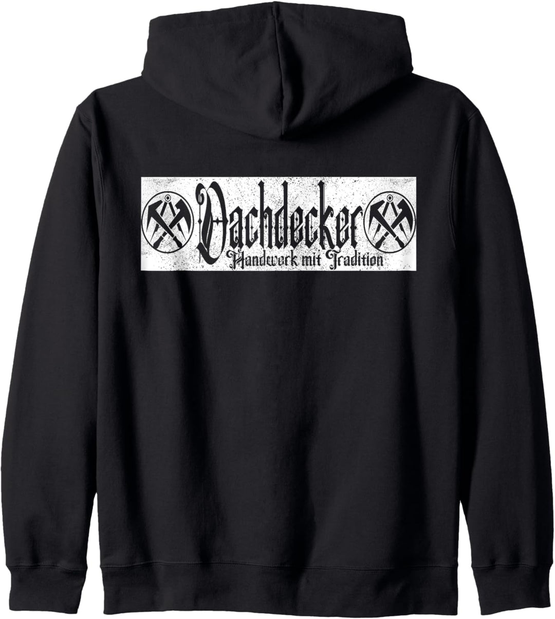 Dachdecker Handwerk Mit Tradition Dachdeckermeister Kapuzenjacke