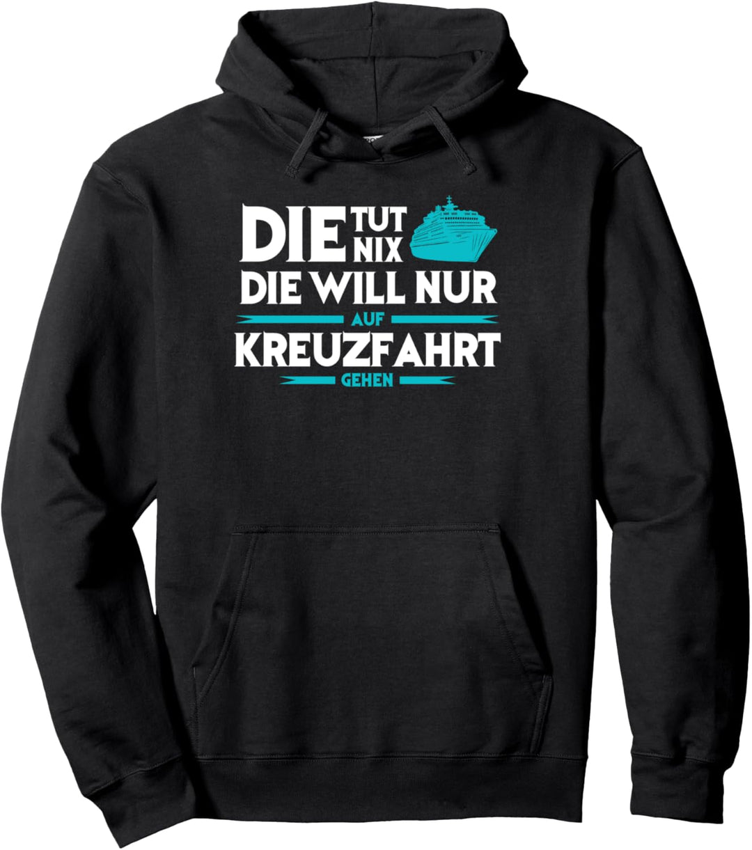 Kreuzfahrt Seefahrt Kreuzfahrtschiff Geschenk Pullover Hoodie