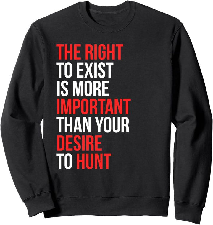 Veganes Aktivismus Illustration Geschenk für Anti Jagd Veganismus Sweatshirt