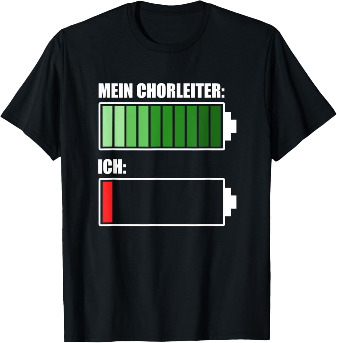 Chorleiter und Dirigent mit unendlicher Energie T-Shirt